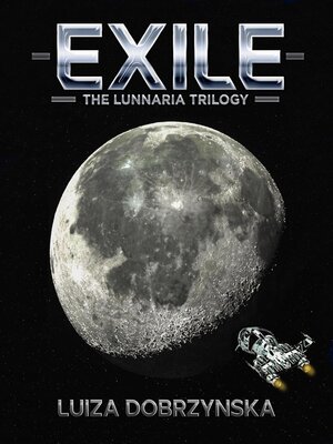 cover image of Exile: the Lunnaria Trilogy, #1